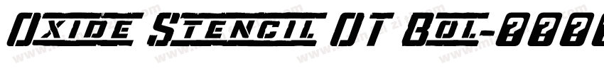 Oxide Stencil OT Bol字体转换